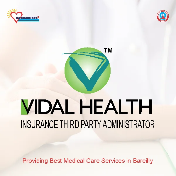 treatment for Vidal Healthcare Services Pvt.Ltd.patients in bareilly at Gangasheel Hospital